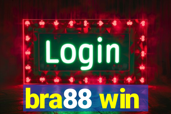 bra88 win